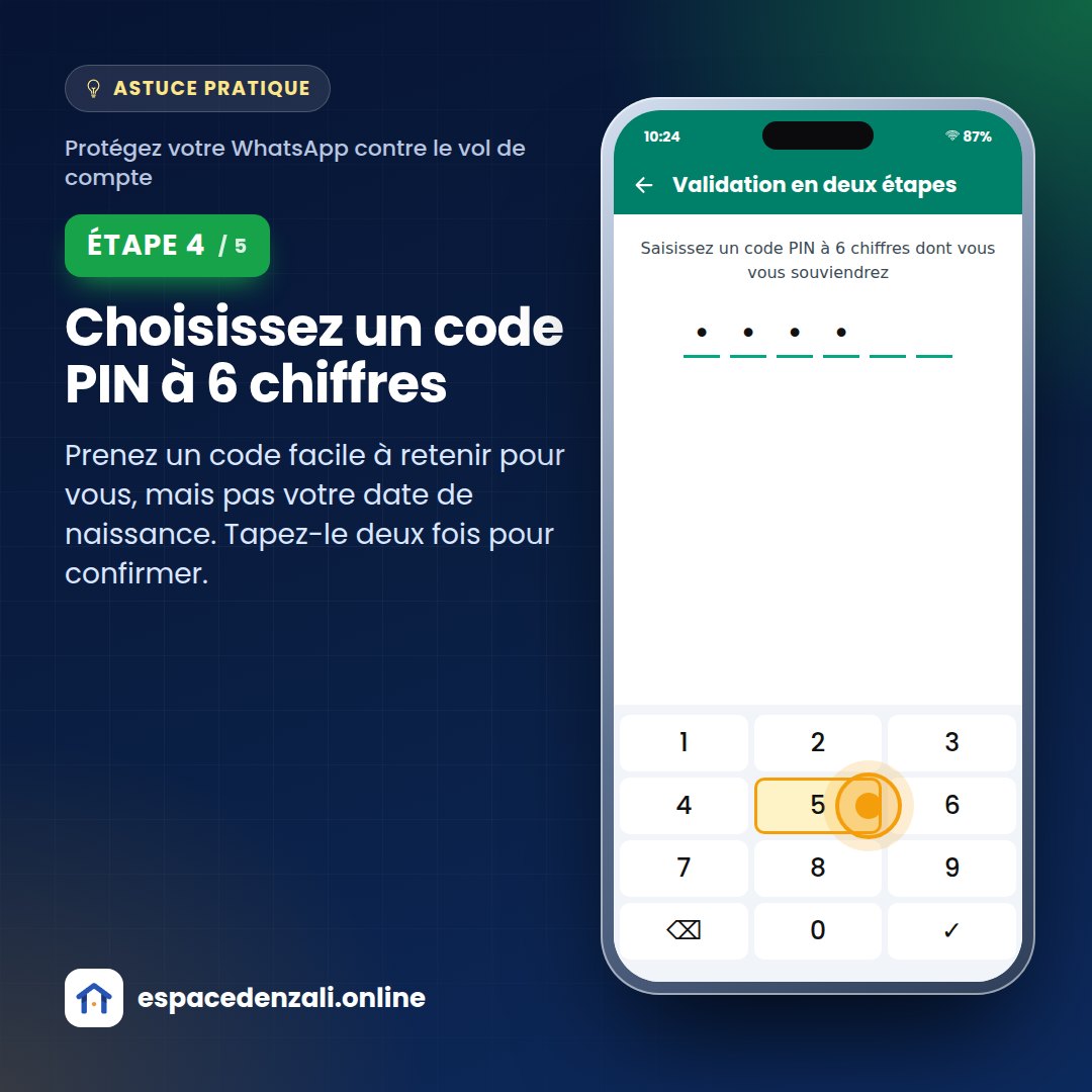 Étape 4 : Choisissez un code PIN à 6 chiffres